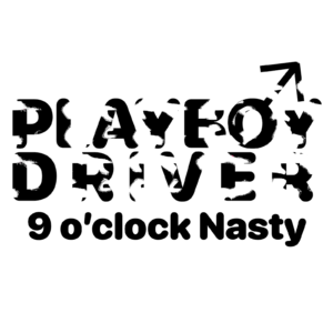 “Playboy Driver” de 9 o’clock Nasty: gasolina, glamour y velocidad al límite