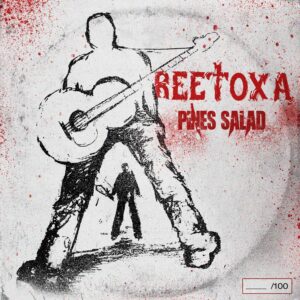 ReeToxA lanza “Pines Salad”: rock crudo, nostalgia noventera y emociones a flor de piel