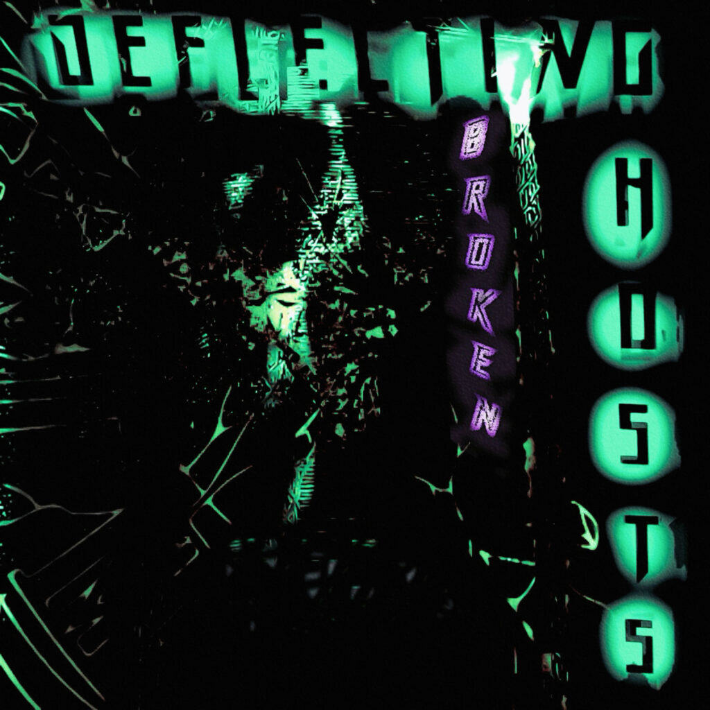 cover single art Deflecting Ghosts Broken