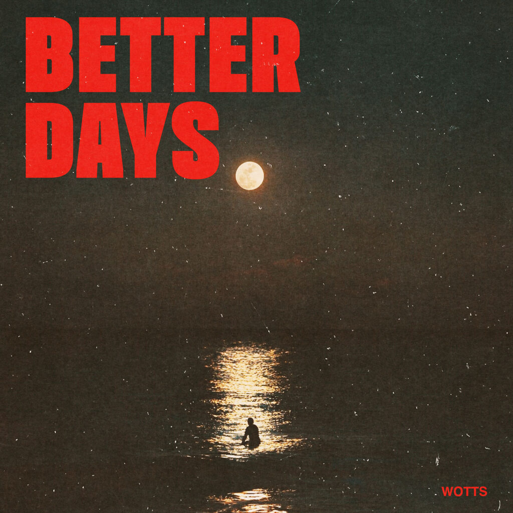 cover single art Wotts Better Days