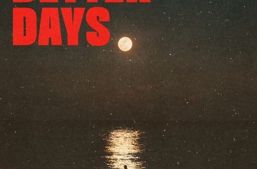  “Better Days” de Wotts: duelo emocional y sonidos nostálgicos desde Ottawa