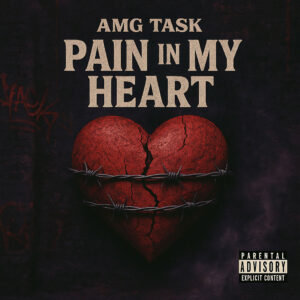 “Pain in My Heart”: el debut que muestra la verdad cruda de AmgTask