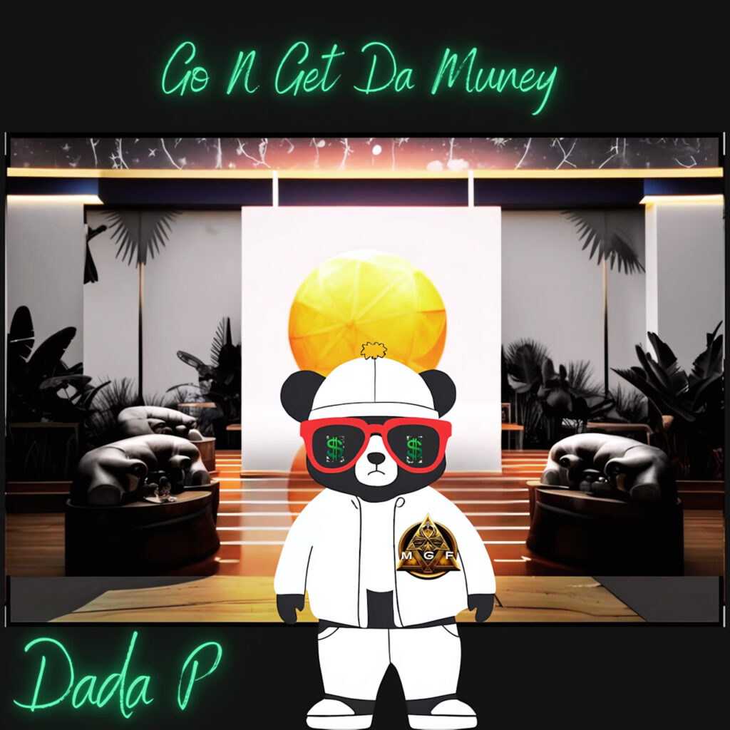 cover single art Dada P Go N Get Da Muney