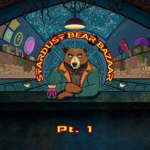 “Stardust Bear Bazaar Pt. 1” de New Laconia: una aventura sci-fi contada en ritmo y melodía