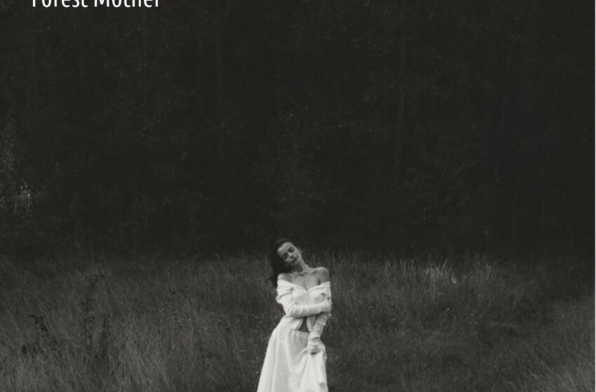  “Forest Mother”: el oscuro canto de Sirenglas a la naturaleza ancestral