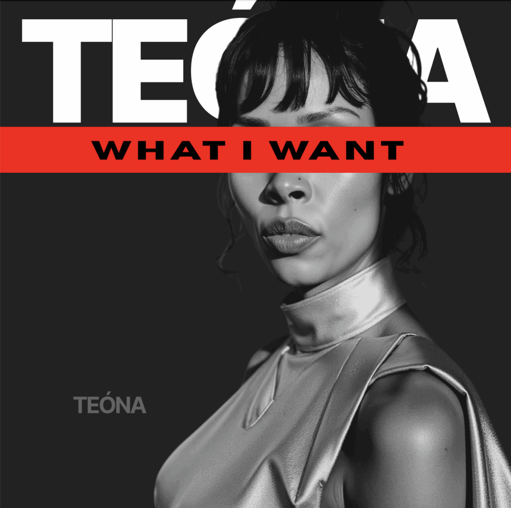 cover single art TEÓNA What I Want