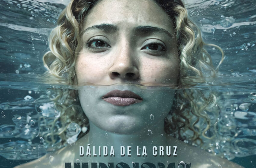  Dálida de la Cruz explora el dolor emocional en su íntimo sencillo “Hundirme Otra Vez”
