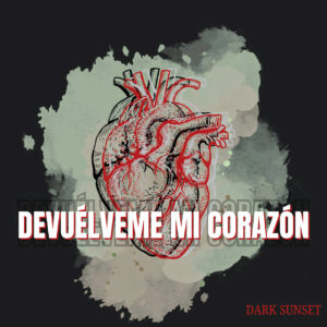 “Devuélveme Mi Corazón”: el grito visceral de Dark Sunset desde Campeche