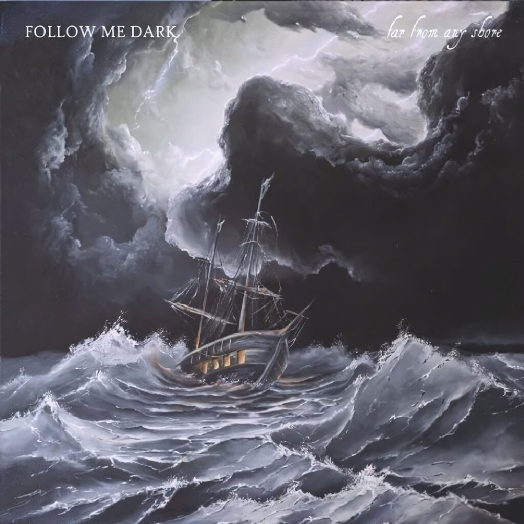cover album art Follow Me Dark Far From Any Shore