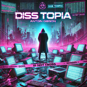 “Diss Topia” de Antoin Gibson: un EP que destruye las mentiras del sistema moderno