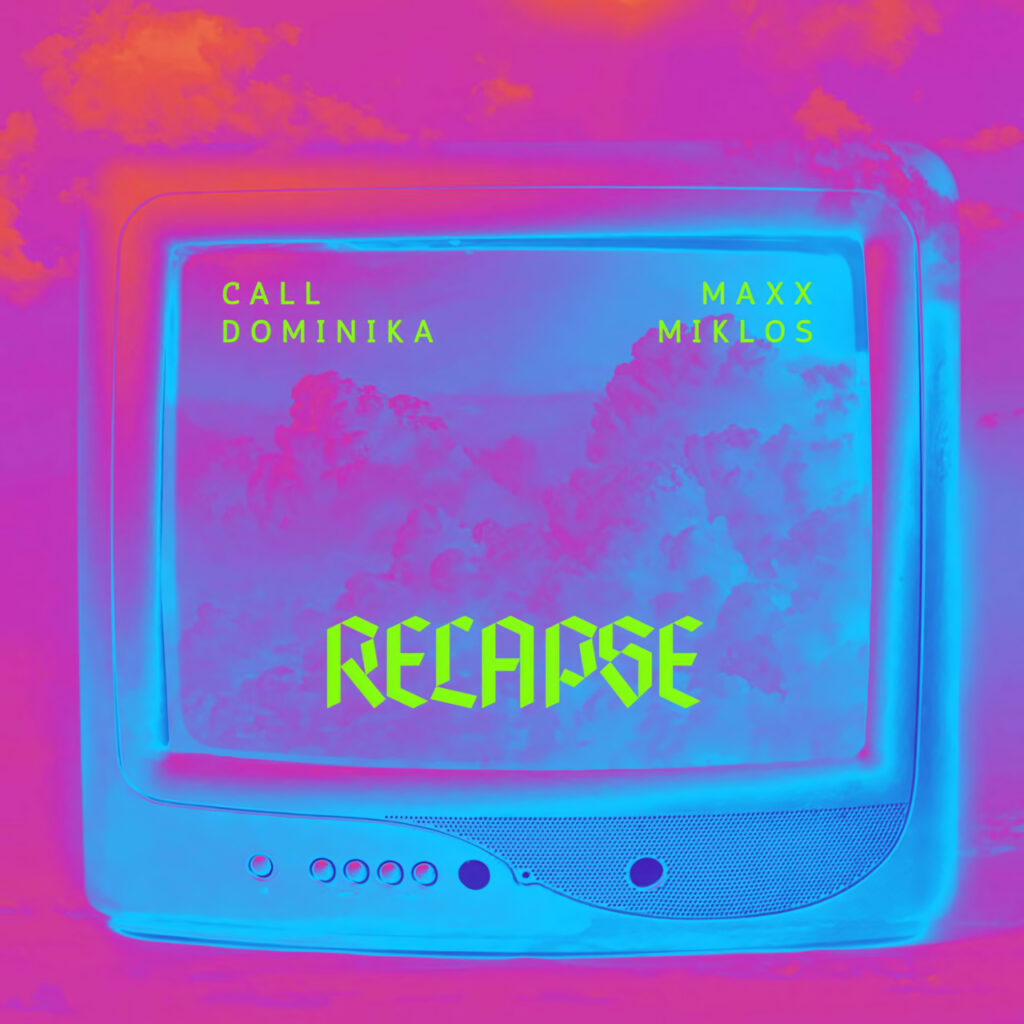 cover single art Call Dominika RELAPSE