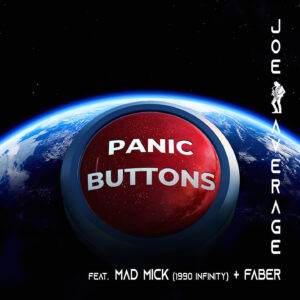 “PANIC BUTTONS” de Joe Average: Renace el espíritu rave