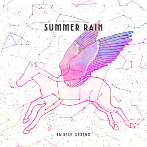 Un viaje emocional bajo la “Summer Rain” de Kristen Castro