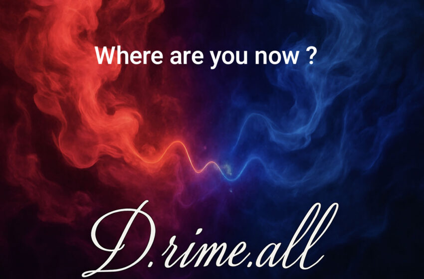  “Where are you now?”: la nostalgia de D.rime.all desde Bélgica