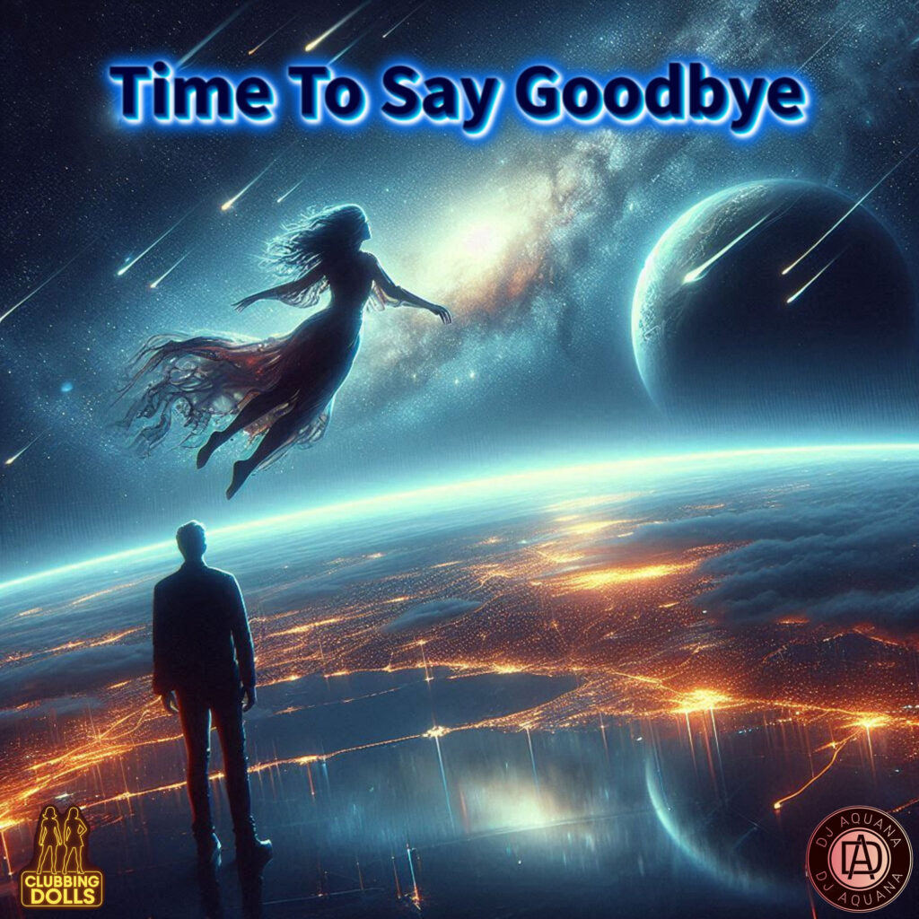 cover single art Dj Aquana Time To Say Goodbye