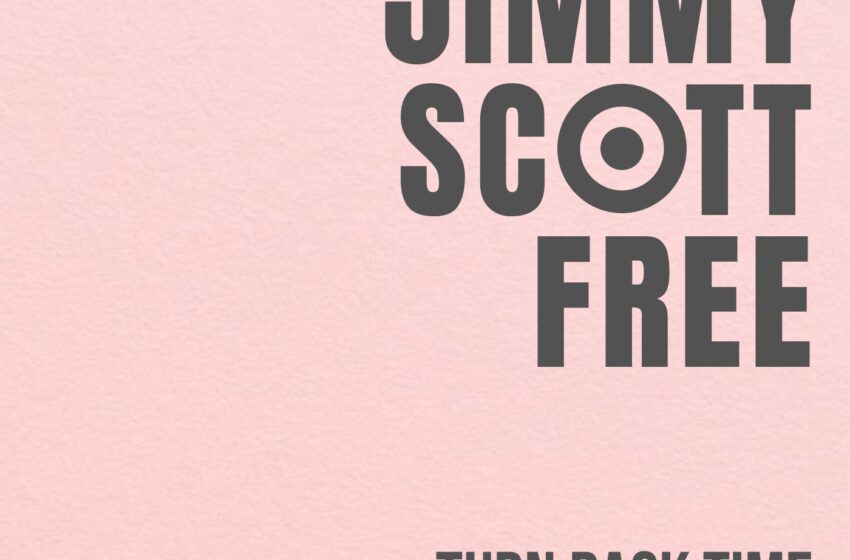  Jimmy Scott Free regresa con el poderoso single “Turn Back Time”