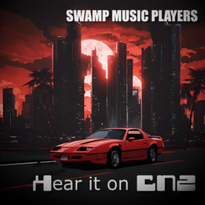 Swamp Music Players fusiona cine y música en “Hear It on CN2”