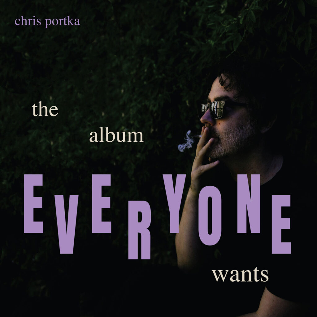 cover album art Chris Portka The Album Everyone Wants