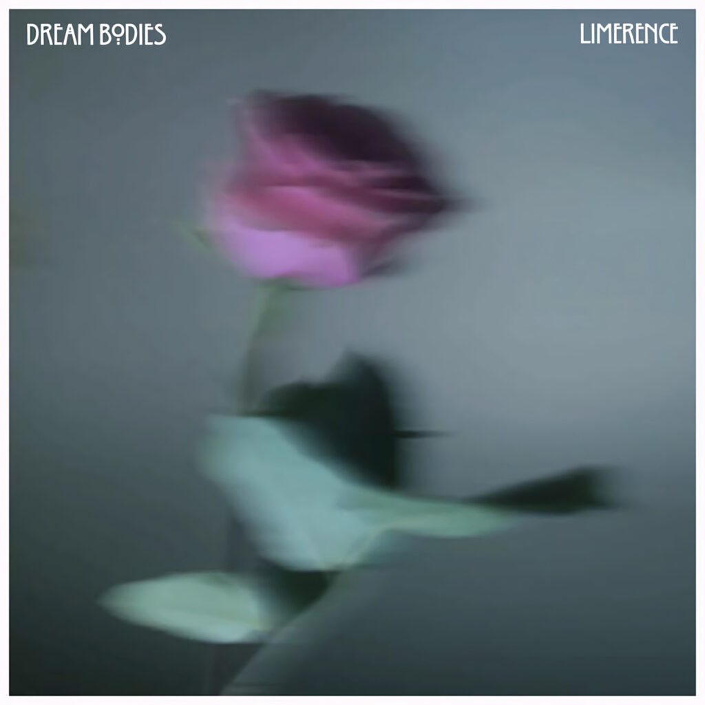 cover single art Dream Bodies Limerence
