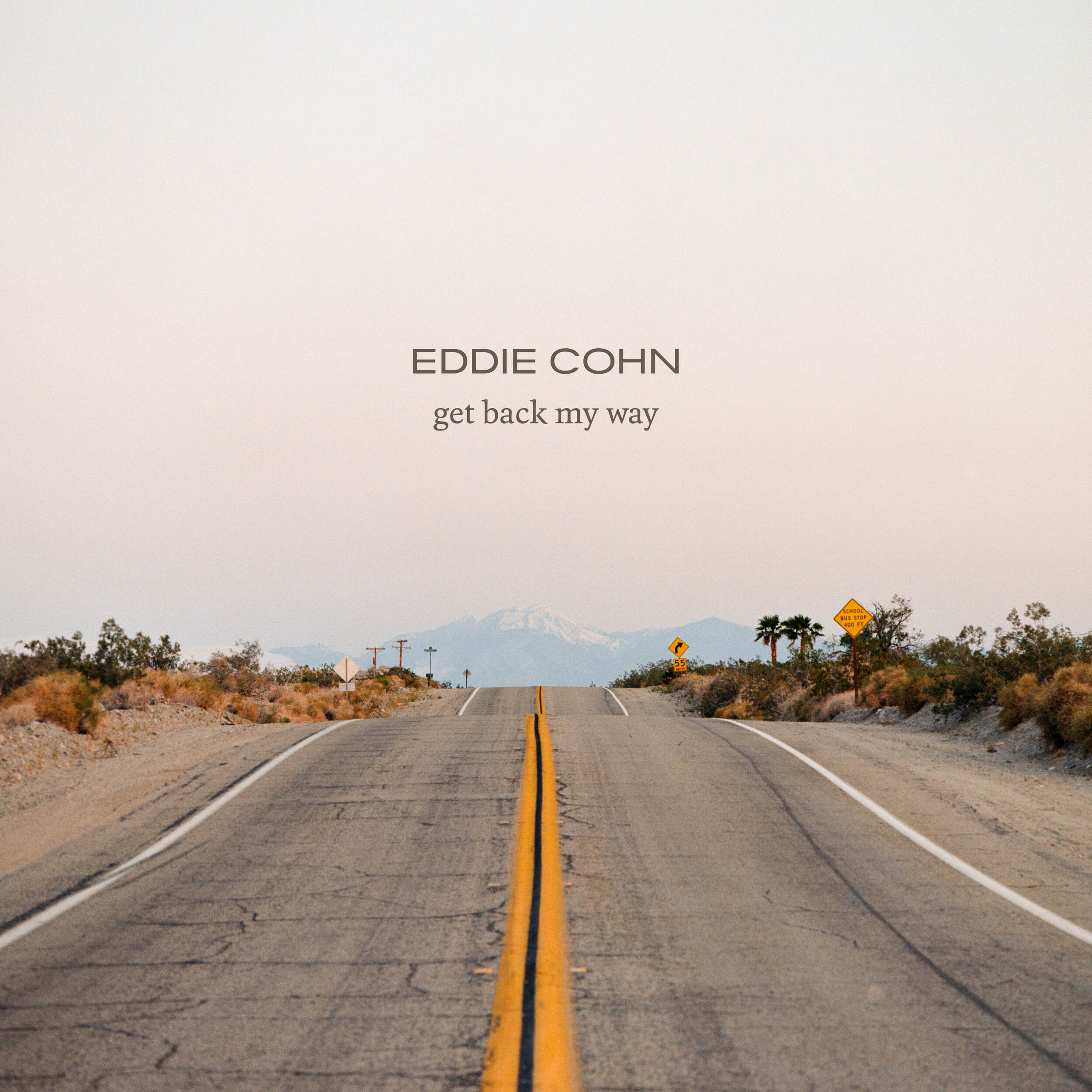  “Get Back My Way” de  Eddie Cohn: un regreso íntimo y poderoso al rock