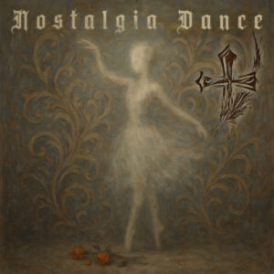 “Nostalgia Dance”: la balada de Euften que honra la memoria