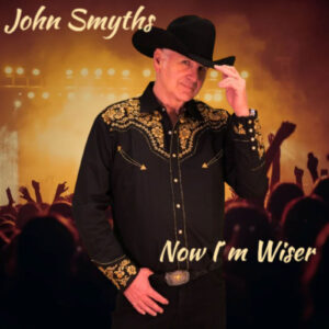 John Smyths deslumbra con su nuevo single “Now I’m Wiser”
