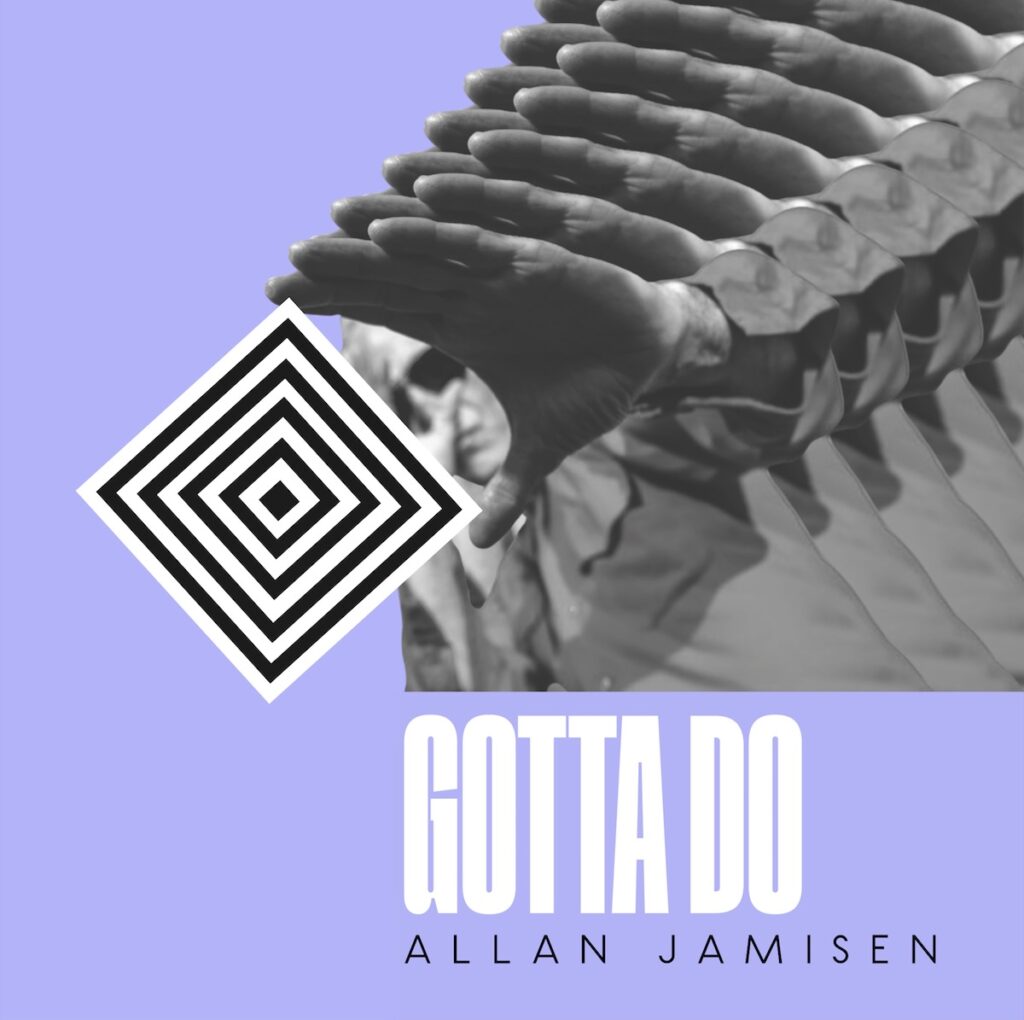 cover single art Allan Jamisen Gotta Do