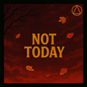 Autonym enfrenta cazador y presa en su poderoso “Not Today”