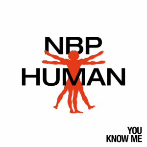 NBP Human celebra el amor puro en su balada “You Know Me”