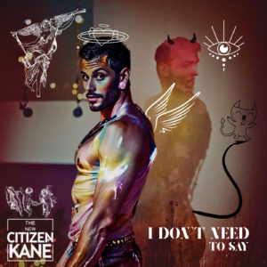 Emoción y electrónica en “I Don’t Need To Say” y “Eyes Wide Shut” de The New Citizen Kane