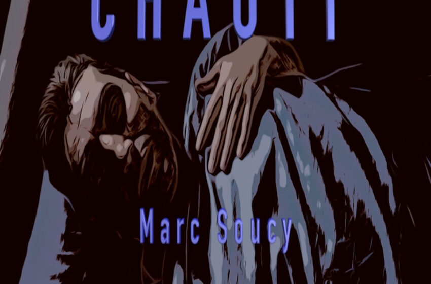 Marc Soucy y el Drama Instrumental de “CHAUTT”