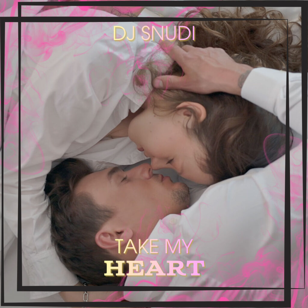 cover single art DJ Snudi Take my heart