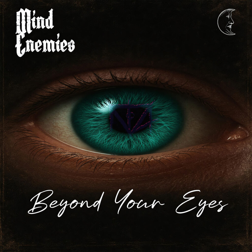 cover single art Mind Enemies Beyond Your Eyes
