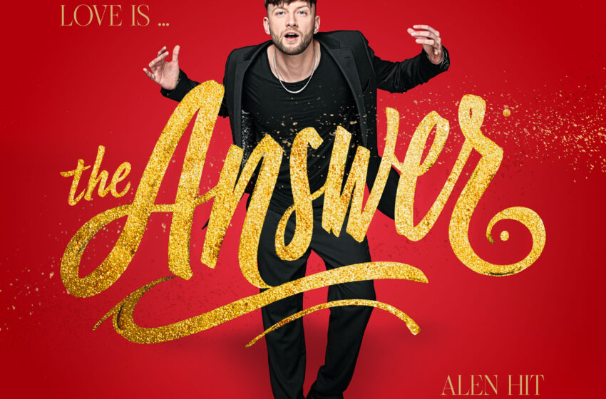  Alen Hit celebra la Navidad con “Love Is the Answer”