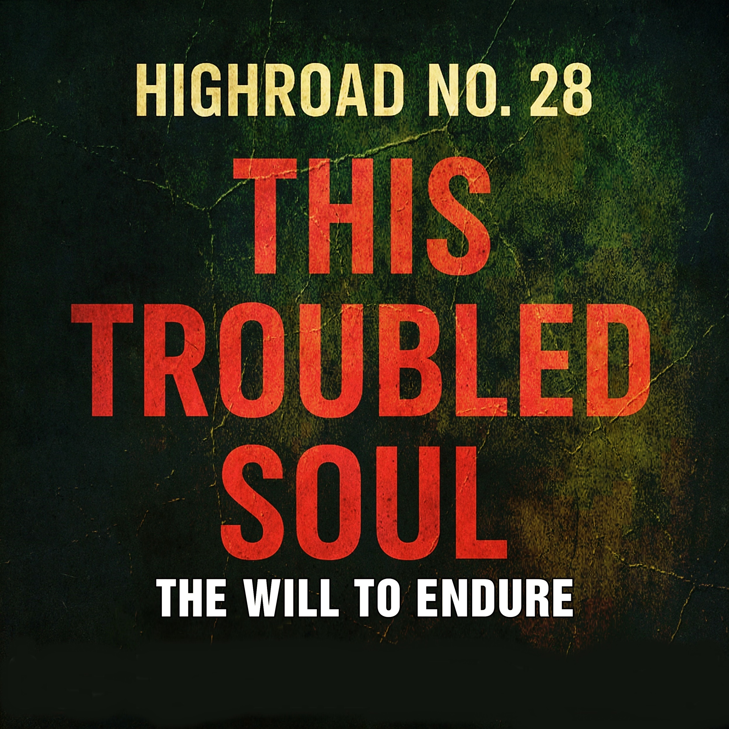 El oscuro alt-rock de “Thistroubledsoul” marca la evolución de Highroad No. 28