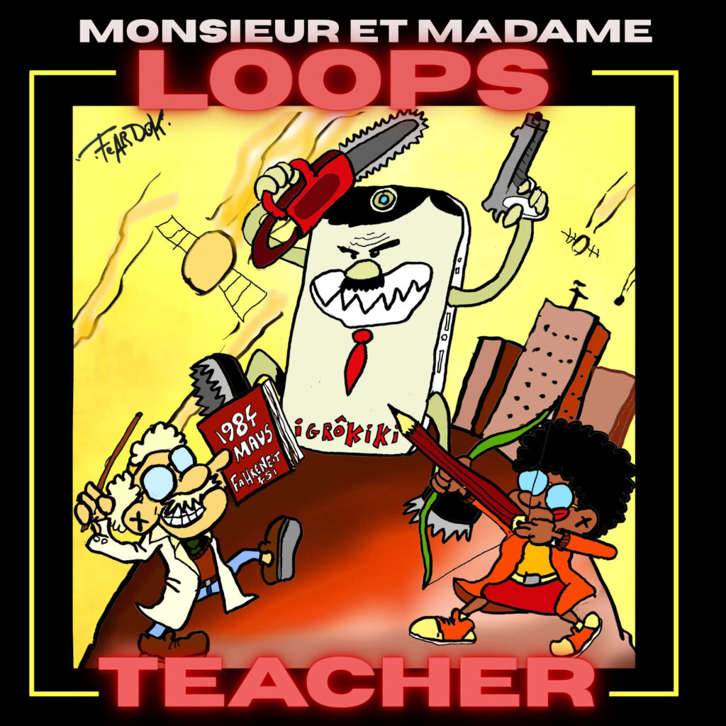 cover single art Monsieur et Madame LoOps teacher