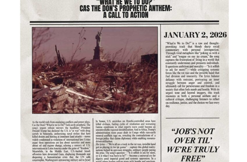  Cas the Don cuestiona el presente en “What’re We to Do?”