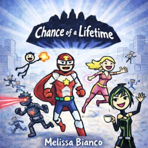 Melissa Bianco celebra el cambio creativo en “Chance of a Lifetime”