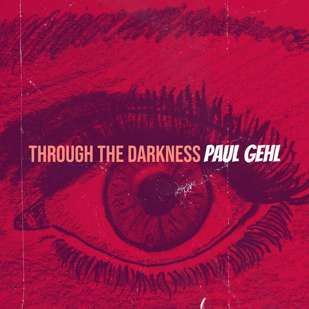 cover single art Paul Gehl Through the darkness