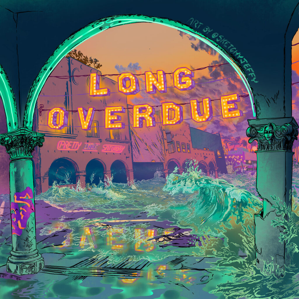 cover single art Pretty little Saturday Long Overdue