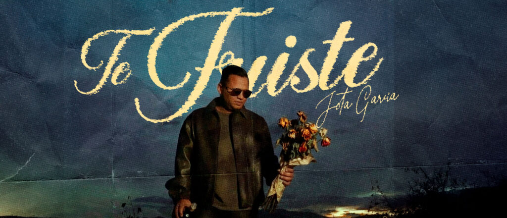 portada single art Jota Garcia Te Fuiste