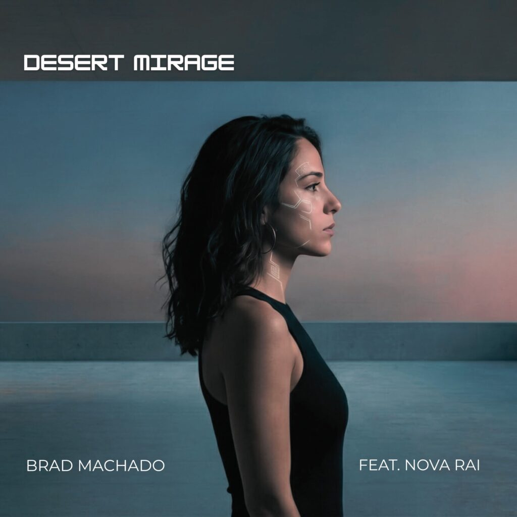 cover single art Brad Machado Desert Mirage