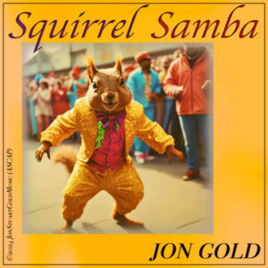 Jon Gold lanza la vibrante “Squirrel Samba”