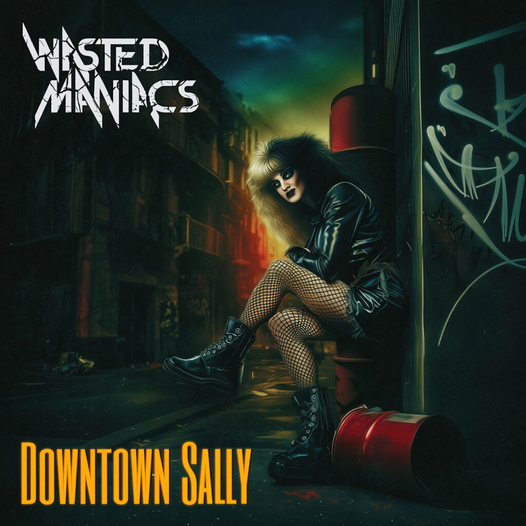 cover single art Wasted Maniacs Downtown Sally