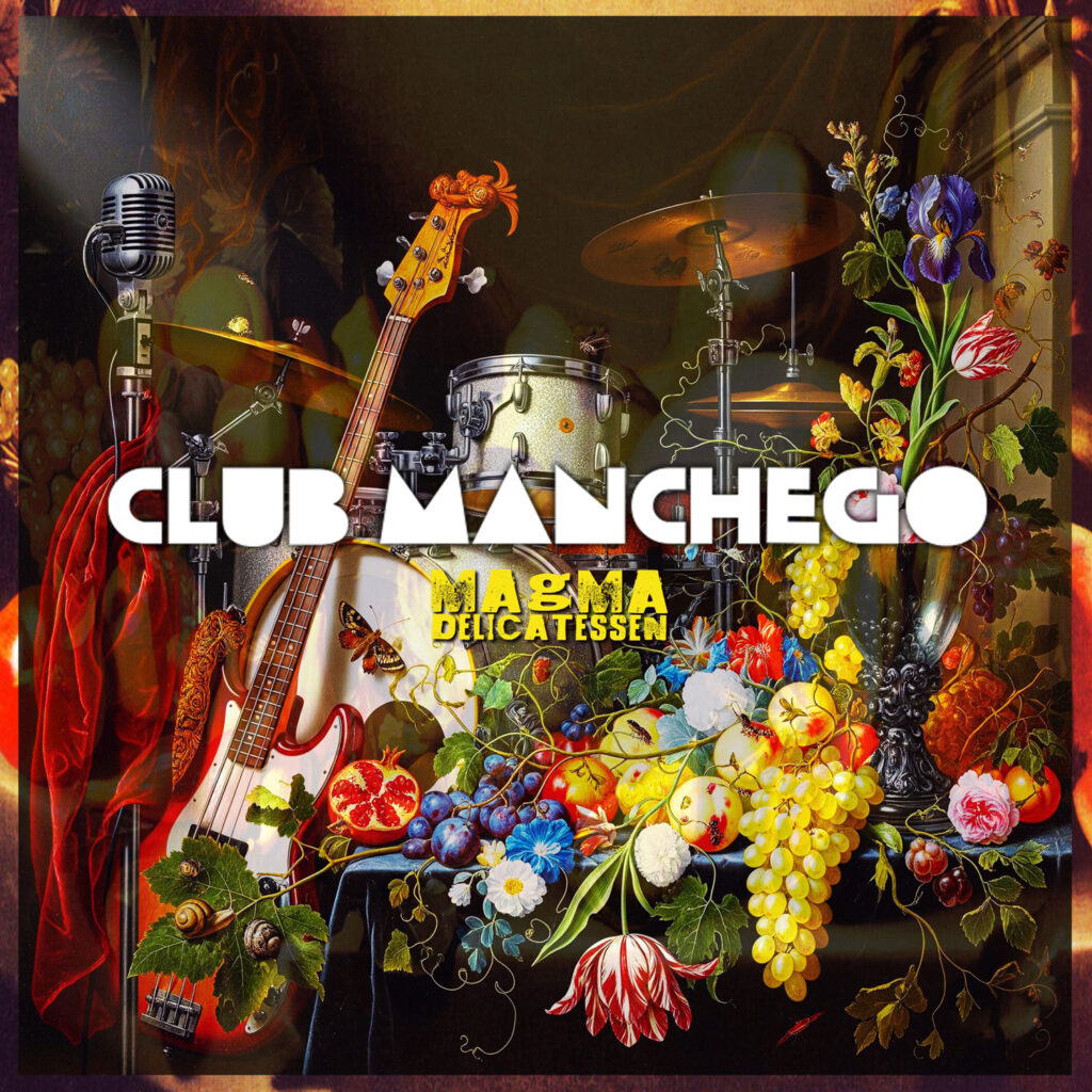 portada single art Club Manchego–Magma Delicatessen