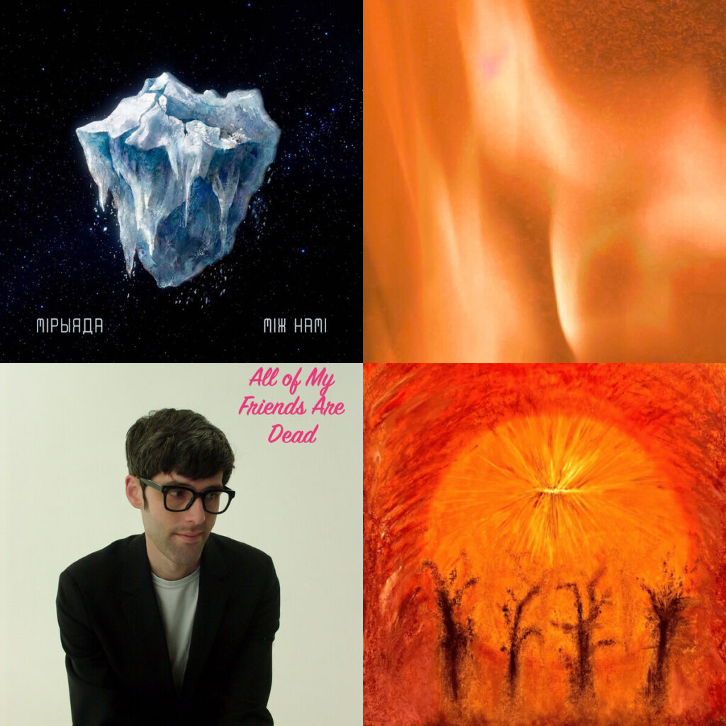 Collage de portadas: Мірыяда – У маіх думках; Xela – Zander See It Walk Past It; Make – Believe Love All Of My Friends Are Dead; Loose – Content Big Bright Burning Sun