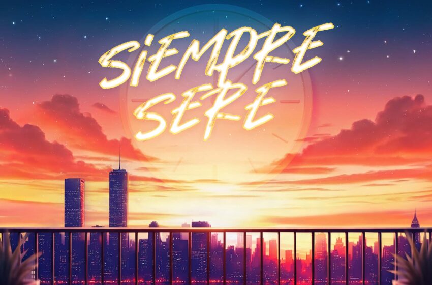  G-Sinnz y aliados lanzan el sencillo latino “Siempre Seré”