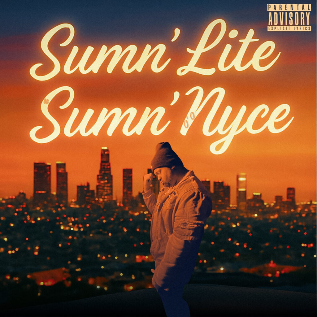 “Sumn’ Lite Sumn’ Nyce”: El nuevo EP de KillaHrtz