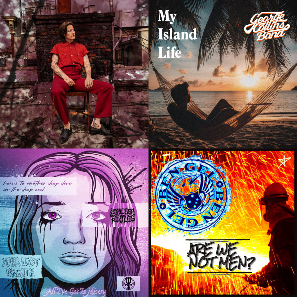 Collage de portadas: Jess – McAvoy Taste It; George – Collins Band My Island Life; Your – Last Breath All Ive Got Is Misery feat. Sonic Sea Turtles; Ben – Gel Are We Not Men_