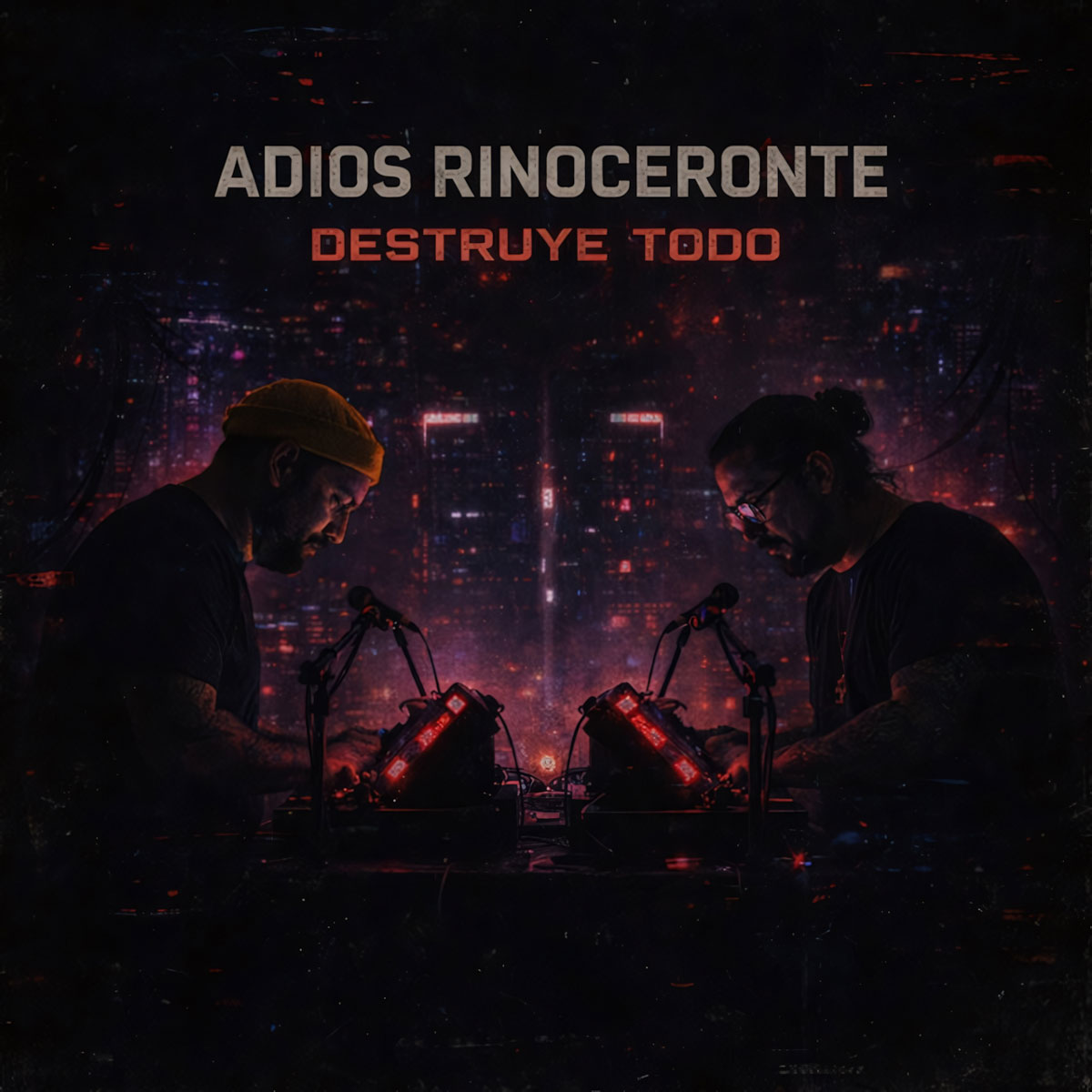  “DESTRUYE TODO” de Adiós Rinoceronte: ruido y sistema